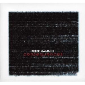 Peter Hammill - Consequences  CD